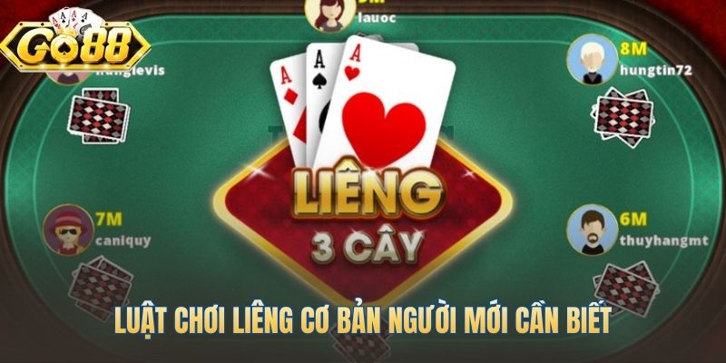 Bước đầu tiên tìm hiểu luật chơi Liêng cơ bản