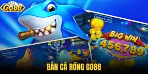 Bắn cá rồng Go88