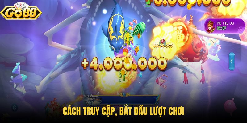 cach-truy-cap-bat-dau-luot-choi