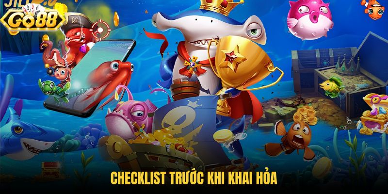 checklist-truoc-khi-khai-hoa